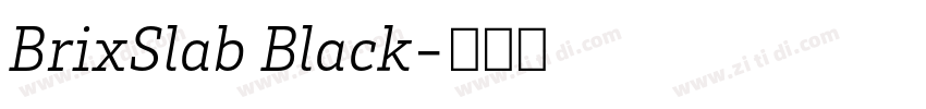 BrixSlab Black字体转换 BrixSlab Black字体转换